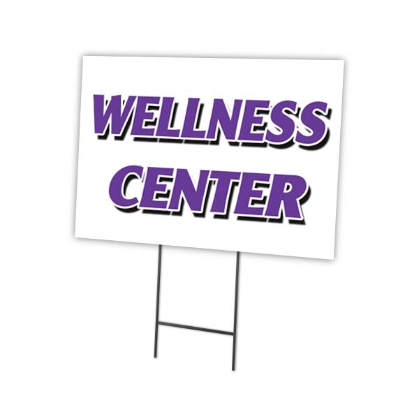 Signmission Wellness Center Yard Sign & Stake outdoor plastic coroplast window, C-1824 Wellness Center C-1824 Wellness Center - main